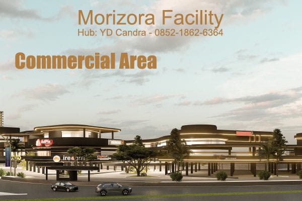 Morizora Hub YDCandra 085218626364 Commercial Area